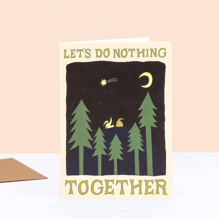 Let's Do Nothing Together Card