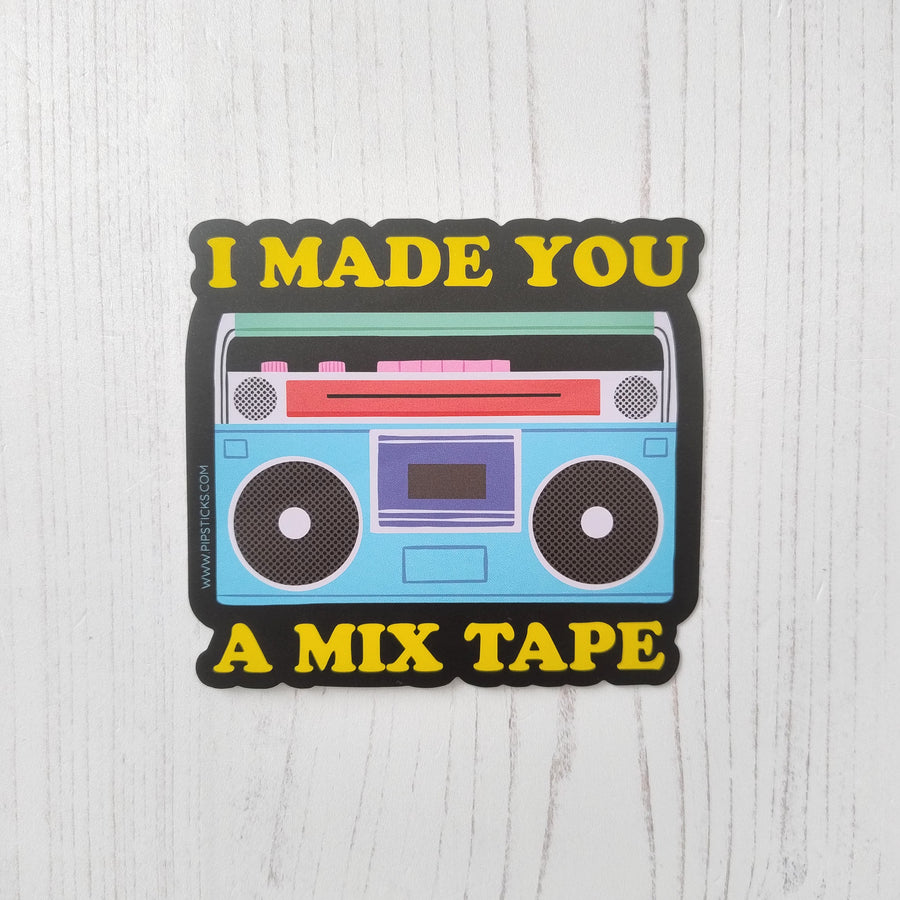 I Made You A Mixtape Vinyl Sticker
